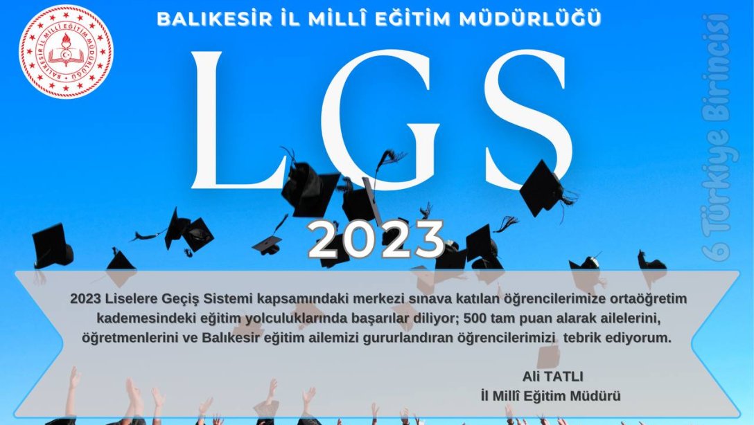 6 Öğrencimiz LGS 2023 Türkiye Birincisi